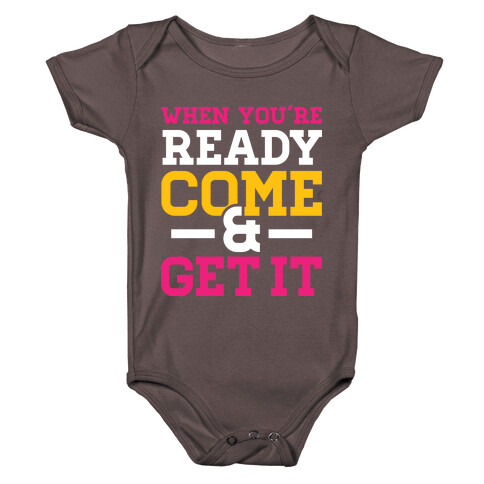 Come and Get Baby One-Piece