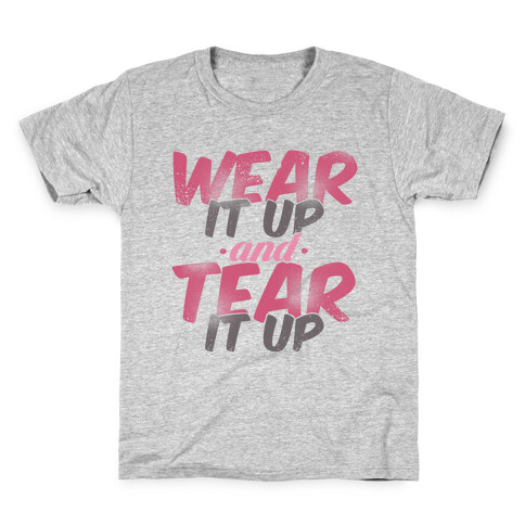 Wear It Up and Tear It Up Kids T-Shirt