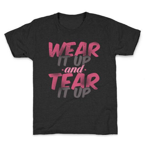 Wear It Up and Tear It Up Kids T-Shirt