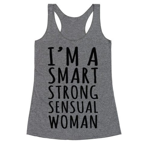 Smart Strong Sensual Woman Racerback Tank Top