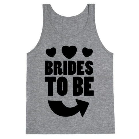 Brides To Be (Part 2) Tank Top