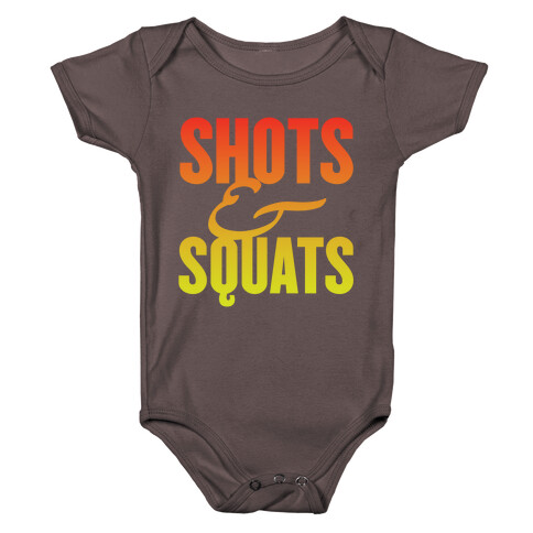 Shots And Squats Baby One-Piece