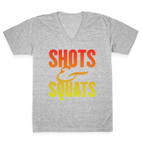 Shots And Squats V-Neck Tee Shirt