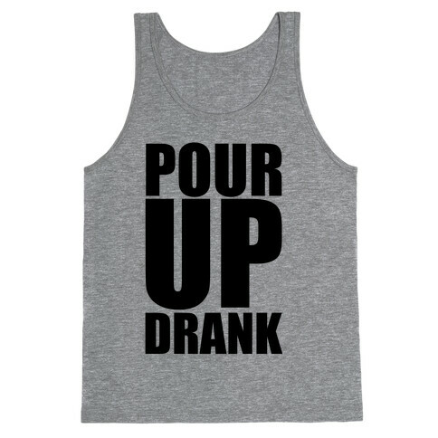 Pour Up Tank Top