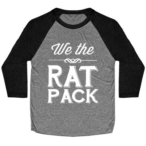 We The Rat Pack Baseball Tee