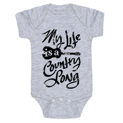 My Life Is A Country Song Baby One-Piece
