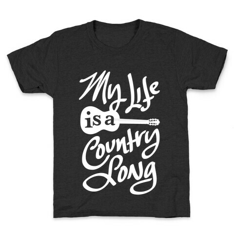 My Life Is A Country Song Kids T-Shirt