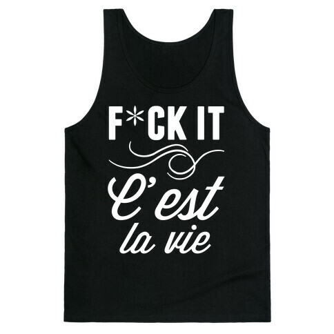 C'est La Vie Tank Top