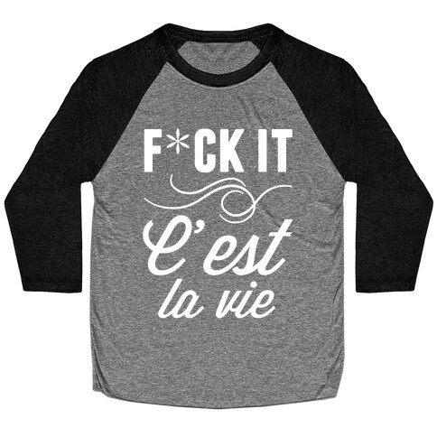 C'est La Vie Baseball Tee