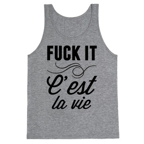 C'est La Vie Tank Top