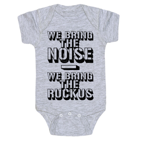 We Bring The Noise Baby One-Piece