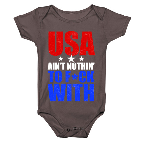 USA Ain't Nothing To F*** With Baby One-Piece