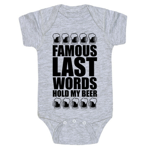 Famous Last Words Baby One-Piece