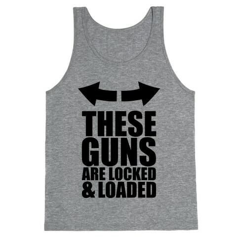 Locked and Loaded Tank Top