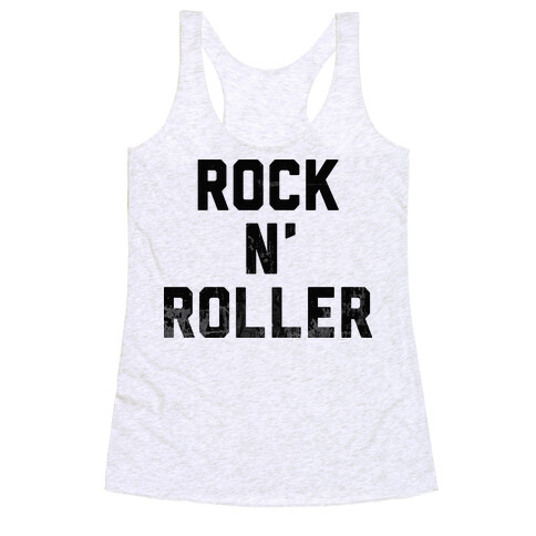 Rock n' Roller Racerback Tank Top