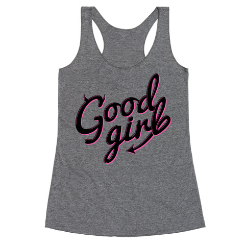 Good Girl Racerback Tank Top