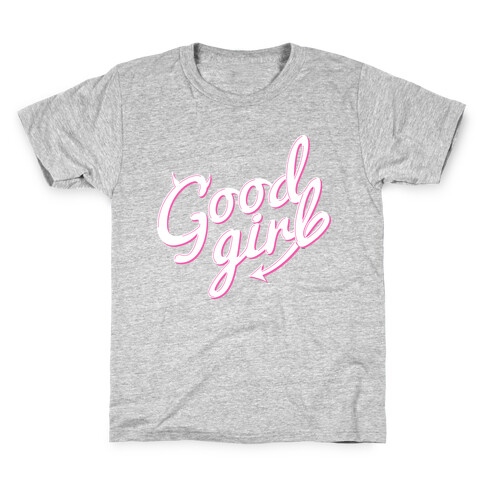 Good Girl Kids T-Shirt