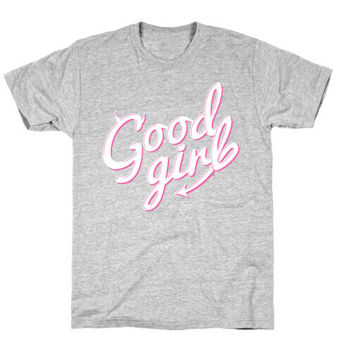 Good Girl T-Shirt