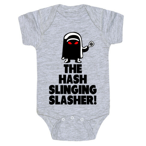 The Hash Slinging Slasher! Baby One-Piece