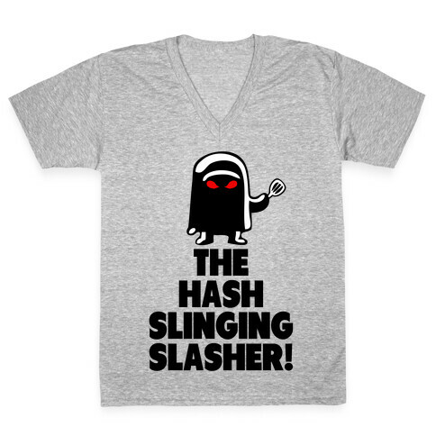 The Hash Slinging Slasher! V-Neck Tee Shirt