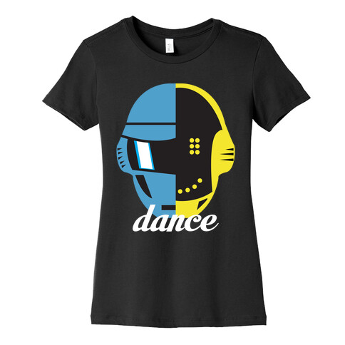 Dance and Get Lucky Womens T-Shirt