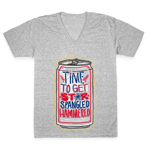 Time To Get Star Spangled Hammered (Beer Can) V-Neck Tee Shirt