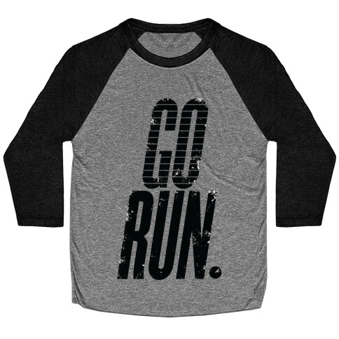 Go Run Baseball Tee