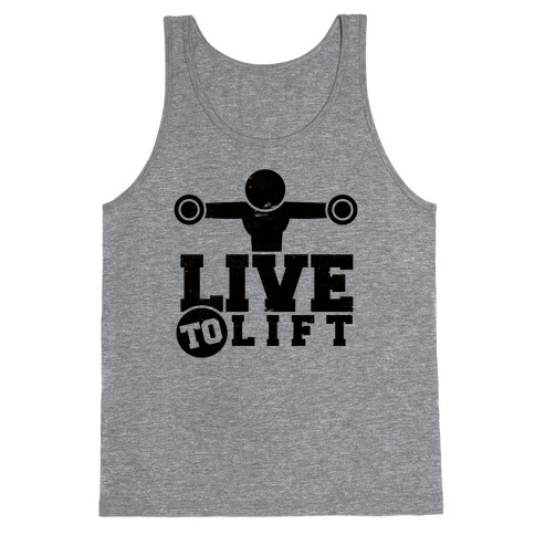 Live to Lift Tank Top