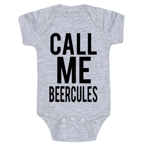 Call Me Beercules Baby One-Piece