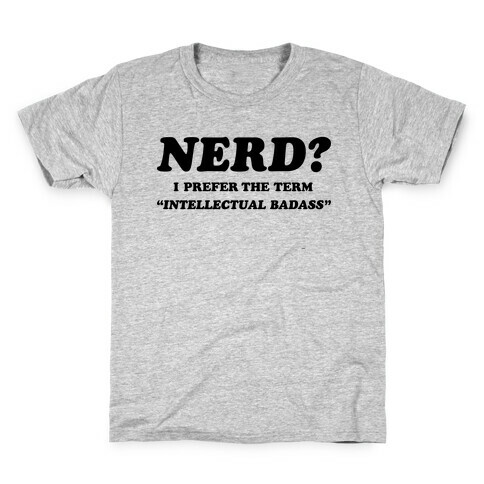 Intellectual Badass Kids T-Shirt