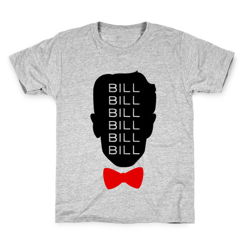 Bill Bill Bill Kids T-Shirt
