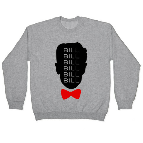 Bill Bill Bill Pullover