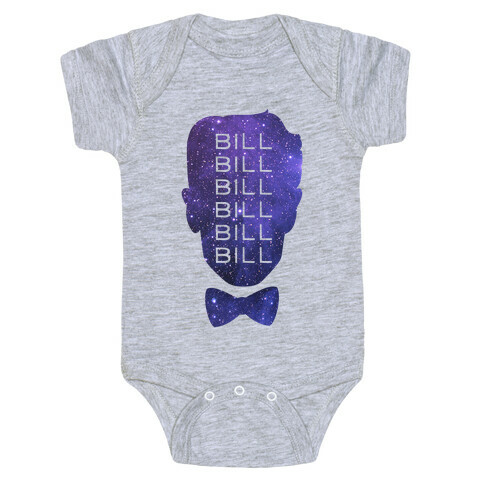 Bill Bill Bill (Cosmic) Baby One-Piece