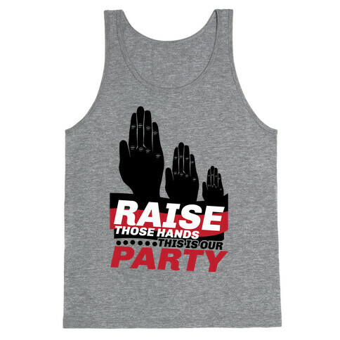 This Is Our Party Tank Top