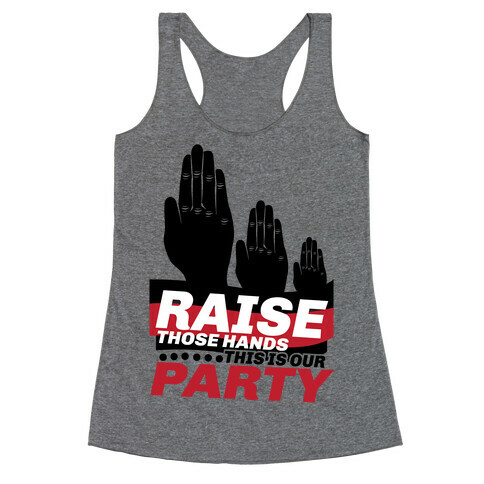 This Is Our Party Racerback Tank Top