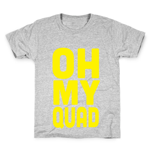 OH MY QUAD Kids T-Shirt