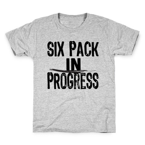 Six Pack In Progress Kids T-Shirt