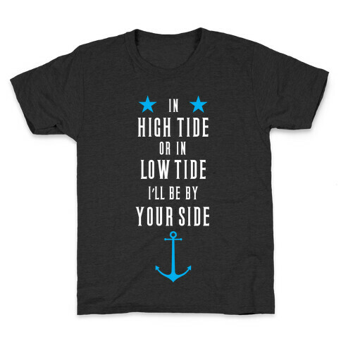 I'll Be By Your Side Kids T-Shirt