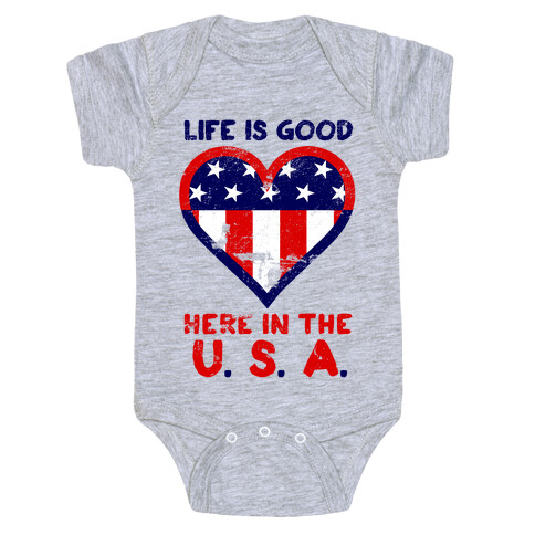 Life is Good in the U.S.A Baby One-Piece