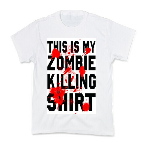 This is My Zombie Killing Shirt Kids T-Shirt