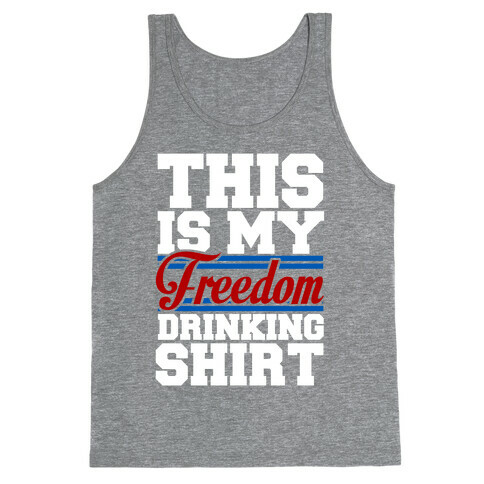 Freedom Drinker Tank Top