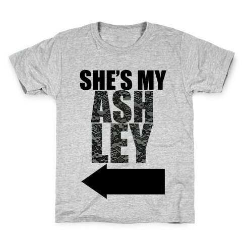 She's My Ashley Kids T-Shirt