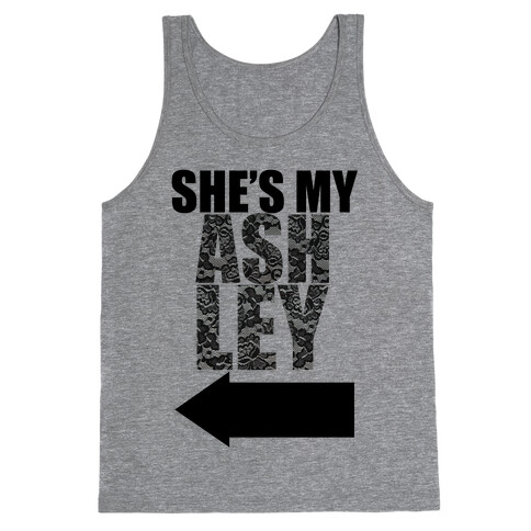 She's My Ashley Tank Top