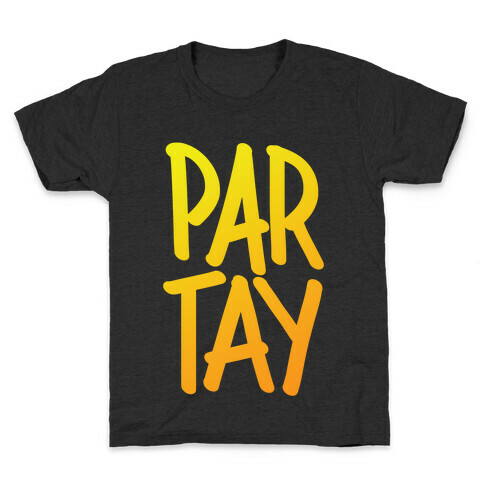 PAR-TAY Kids T-Shirt