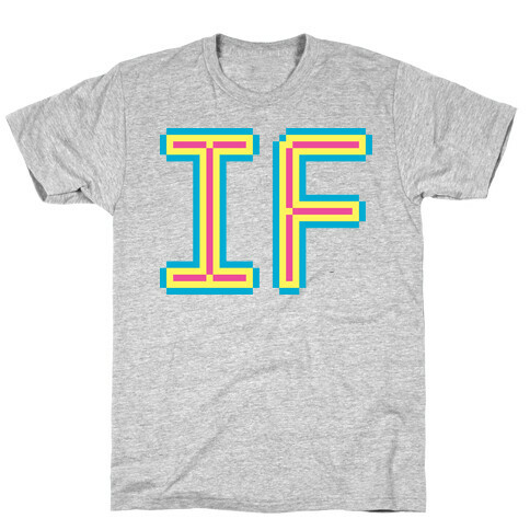 (AS) IF T-Shirt