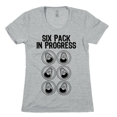 Six Pack In Progress Womens T-Shirt
