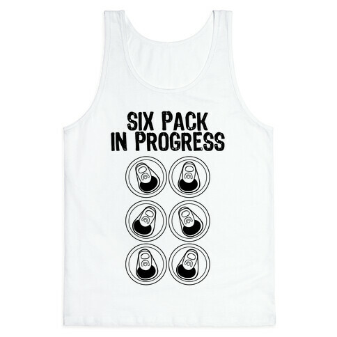 Six Pack In Progress Tank Top