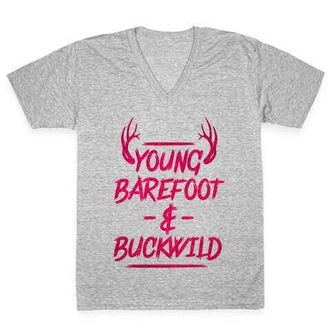 Young, Barefoot & Buckwild V-Neck Tee Shirt