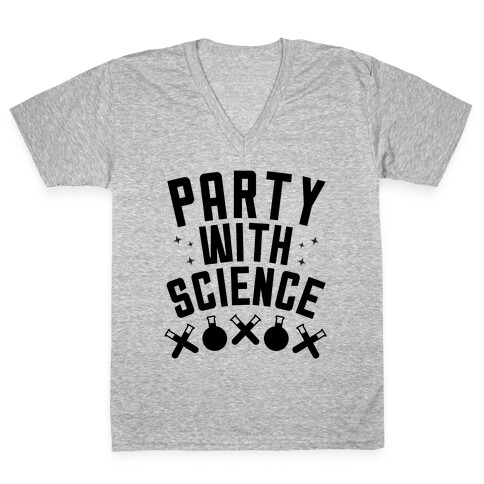 Party With Science! V-Neck Tee Shirt