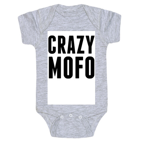 CrazyMofo Baby One-Piece